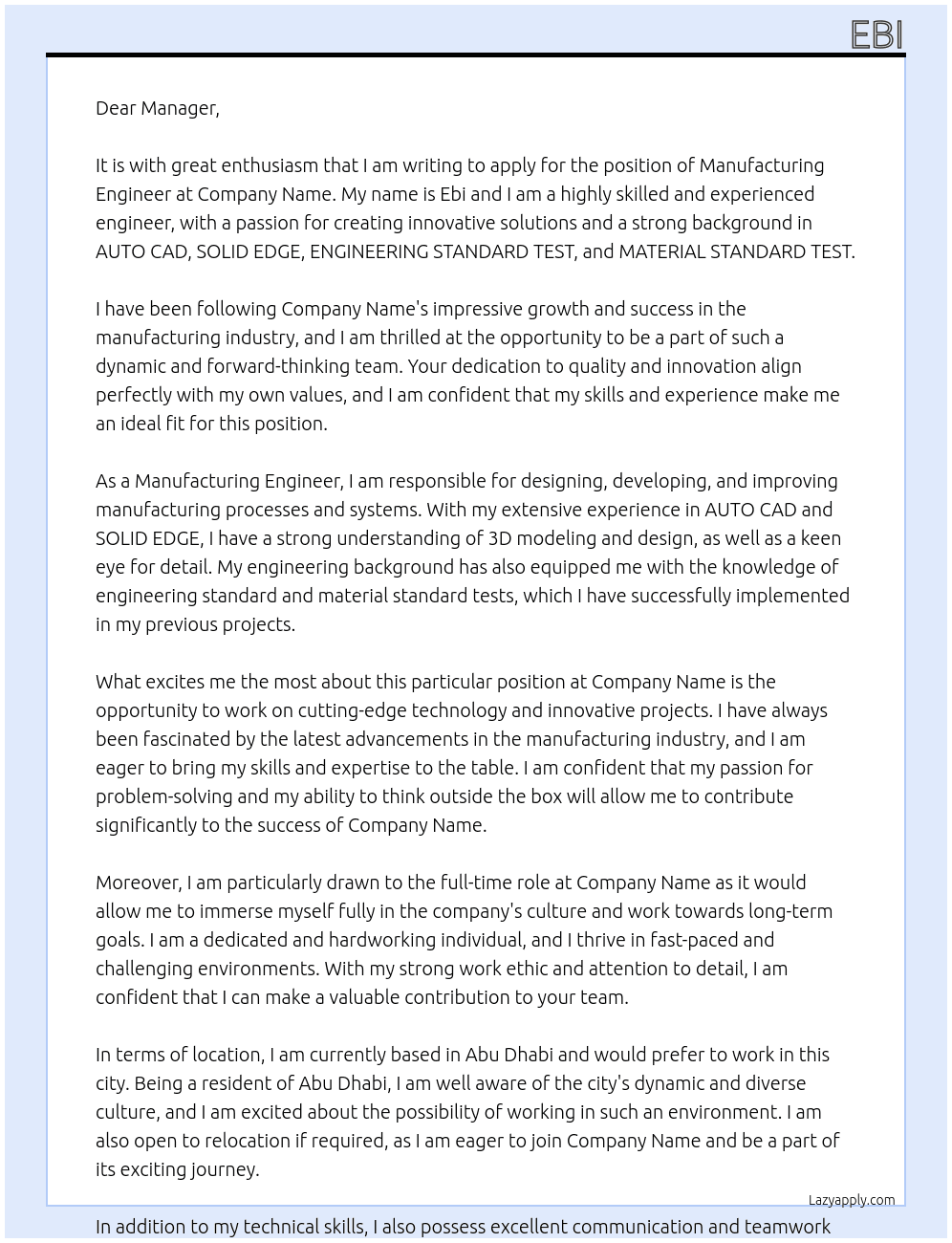 Manufacturing Engineer  At Company name  Cover Letter