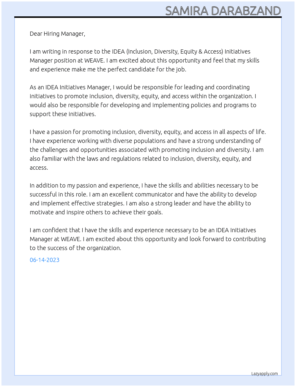 IDEA (Inclusion, Diversity, Equity & Access) Initiatives Manager At WEAVE Cover Letter