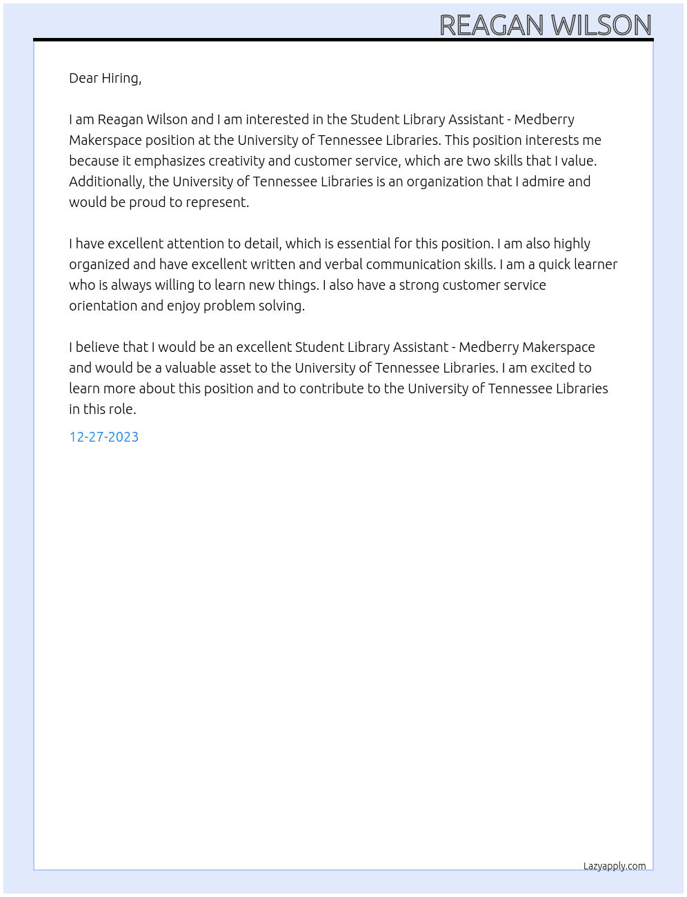 Student Library Assistant - Medberry Makerspace At University of Tennessee Libraries Cover Letter