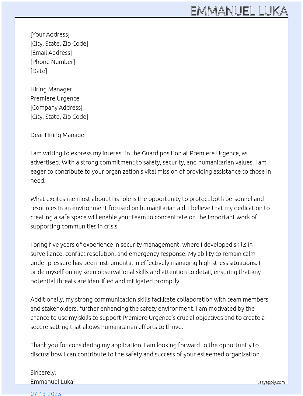 Guard At organization is premiere urgence Cover Letter