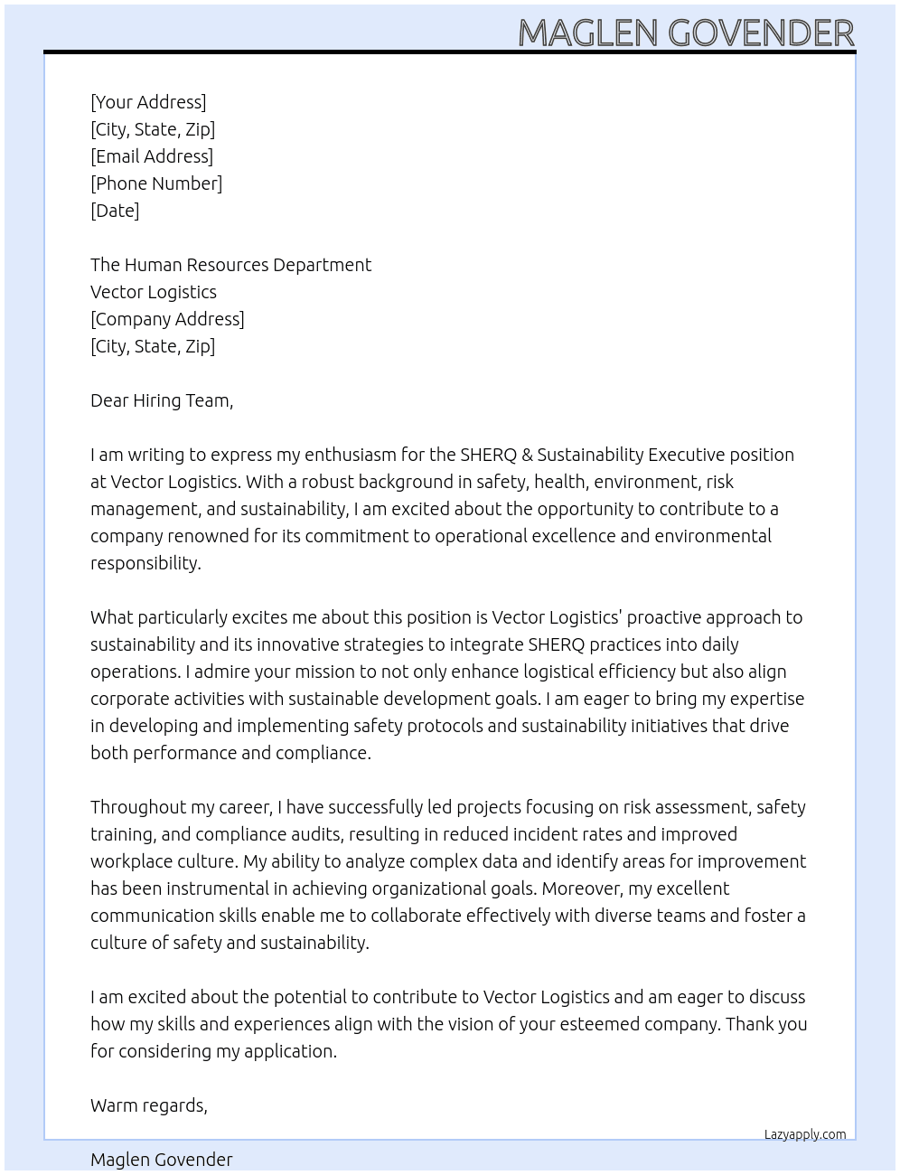 SHERQ & Sustainability Executive At Vector Logistics Cover Letter