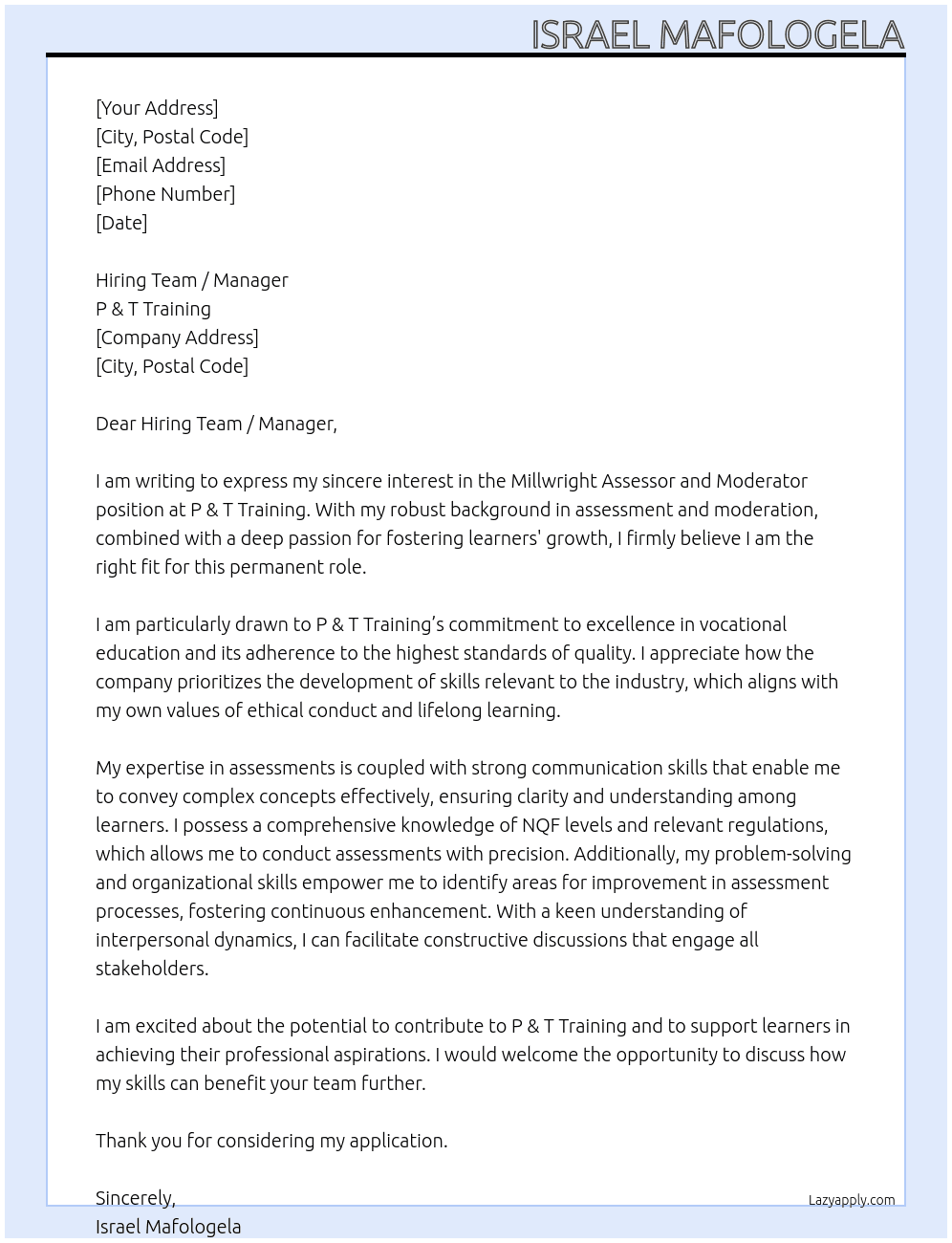 Millwright  Assessor and Moderator At P & T Training Cover Letter