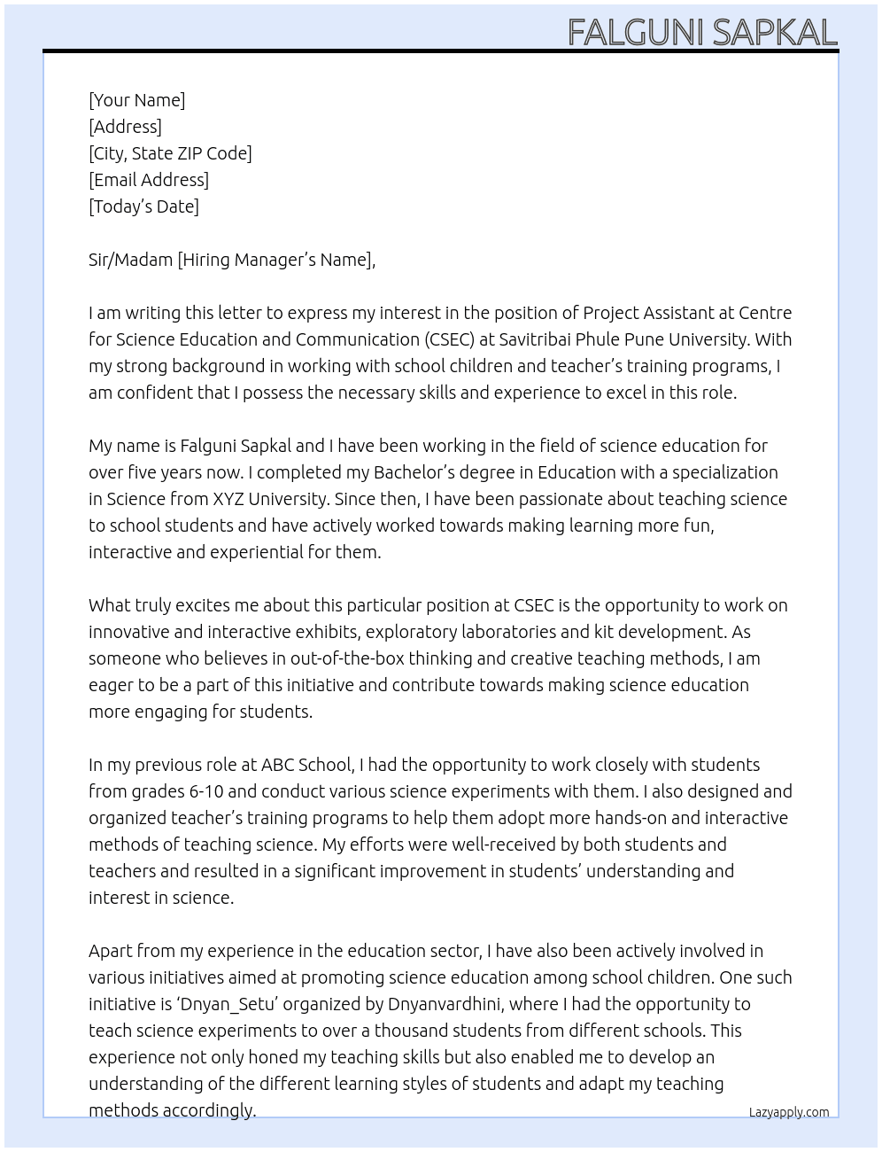 Project assistant  At Centre for science education and communication savitribai Phule Pune University  Cover Letter