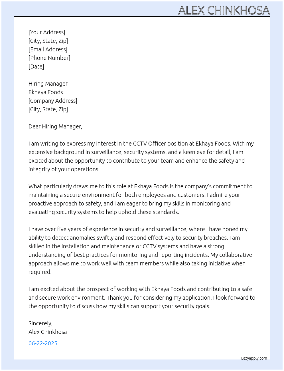Cctv officer  At Ekhaya Foods  Cover Letter