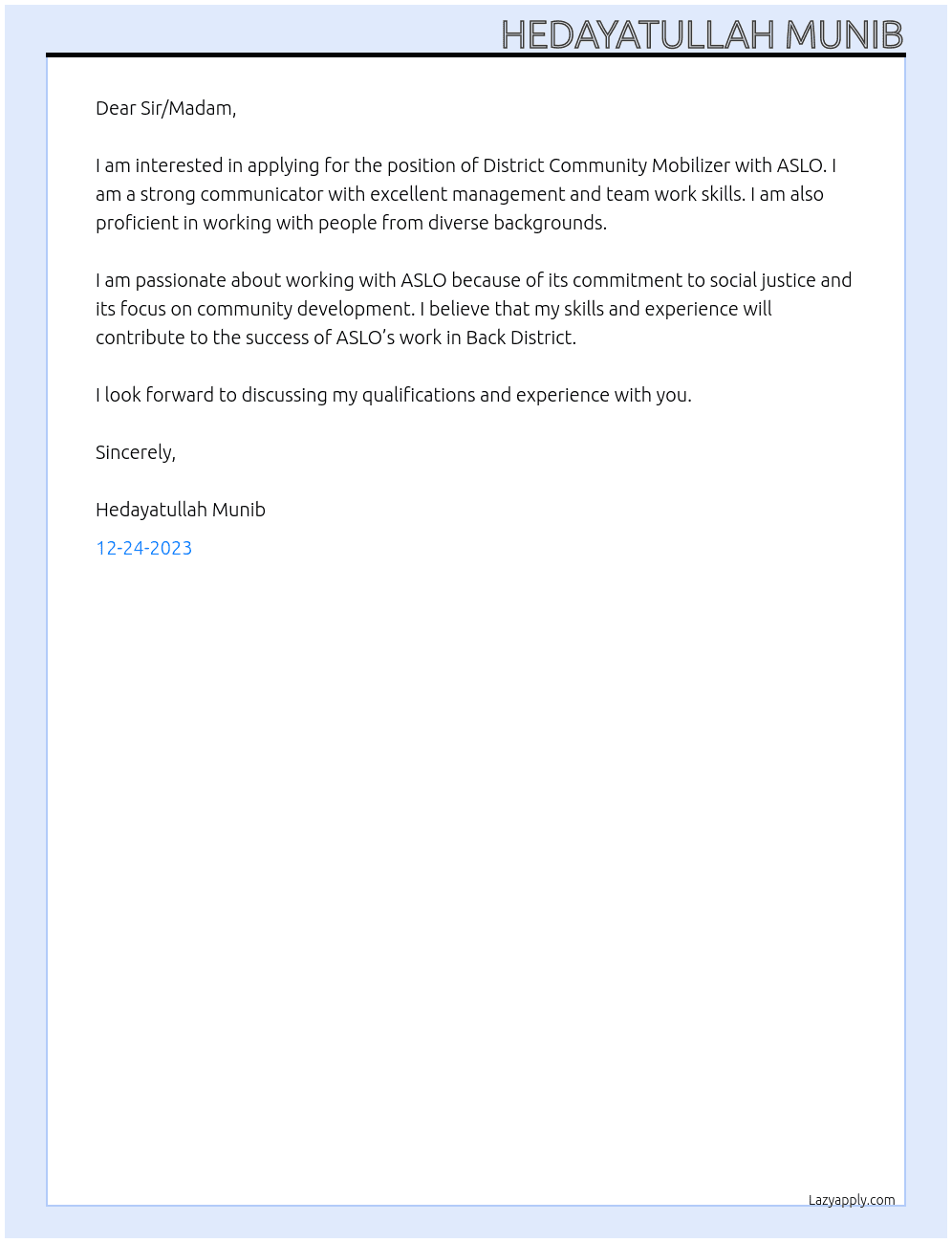 District Community Mobilizer At ASLO Cover Letter