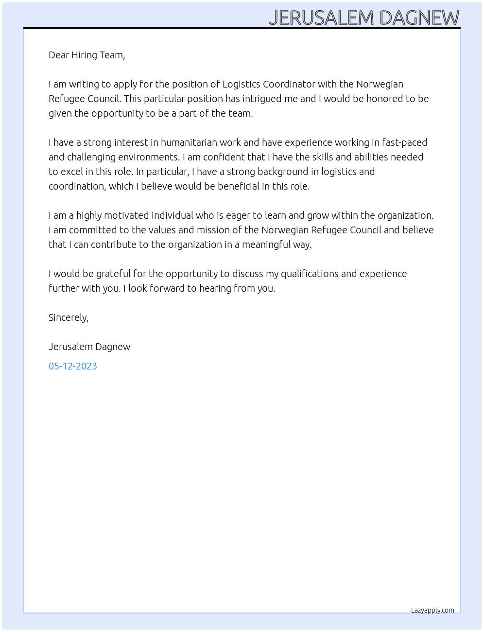 Logistics Coordinator  At Norwegian Refugee Council  Cover Letter