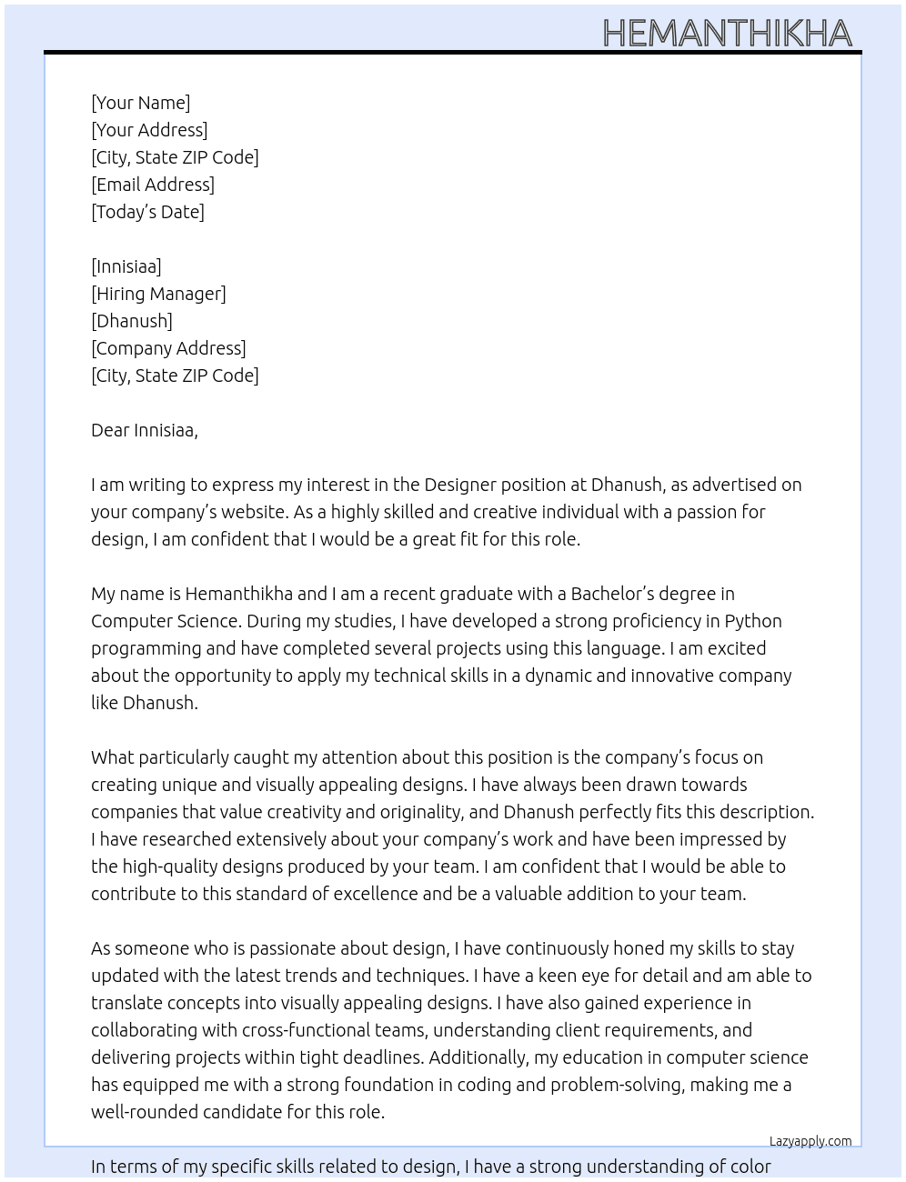 Designer  At Dhanush  Cover Letter