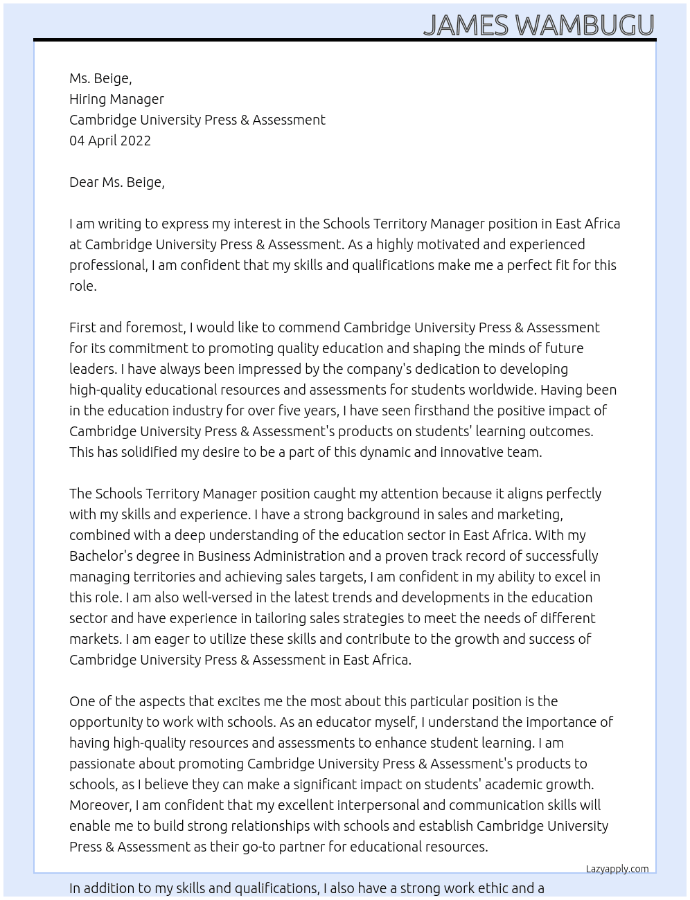 Version 1 04 April 2022 Author: Click or tap here to enter text. Job Description Role title Schools Territory Manager, East Africa At Cambridge University Press & Assessment Cover Letter