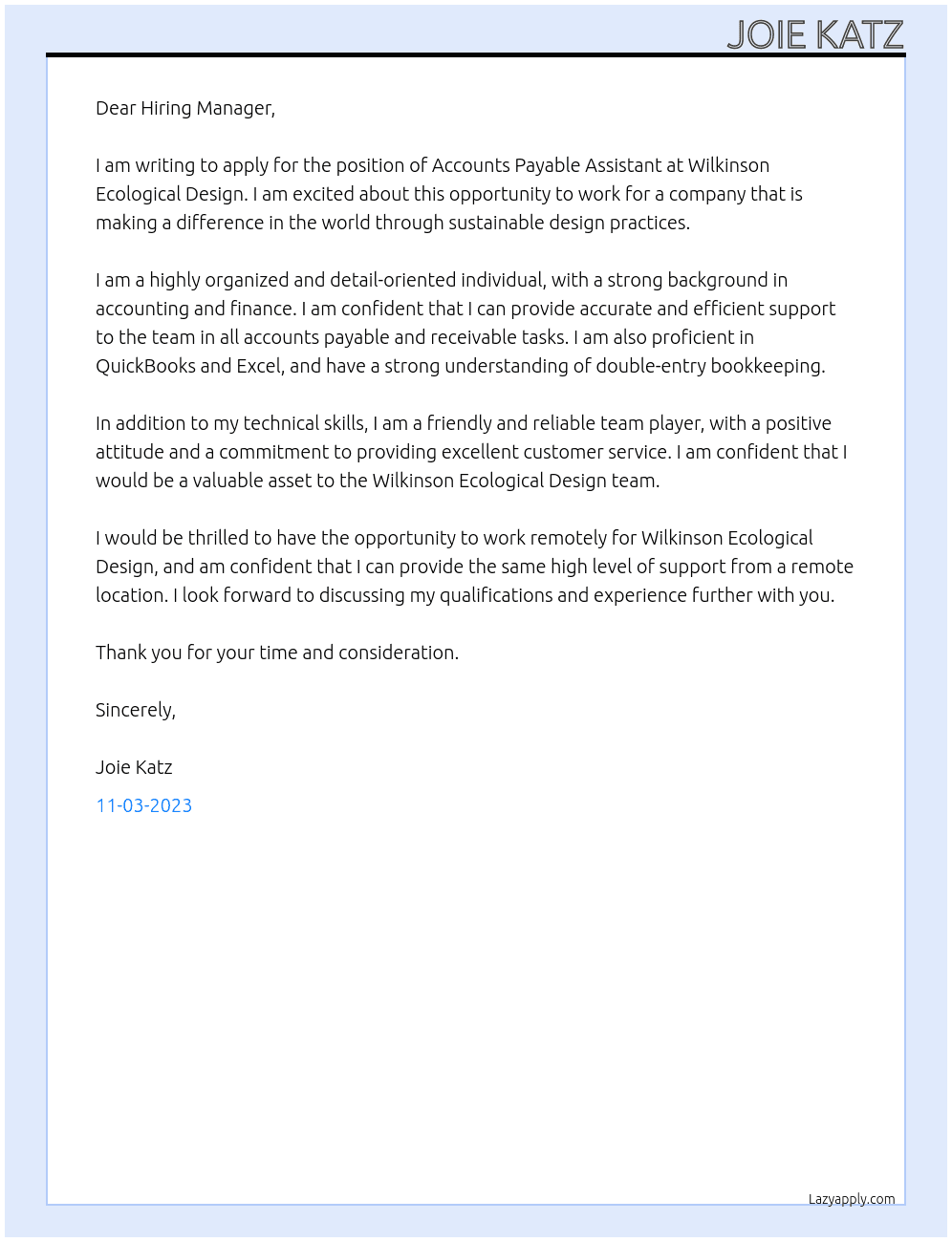 Accounts Payable Assistant  At Wilkinson Ecological Design Cover Letter