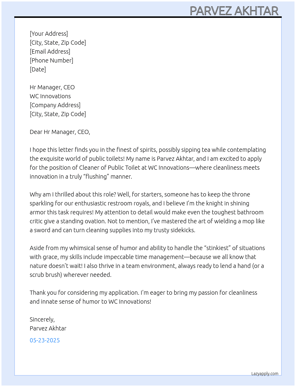 Cleaner of public toilet  At WC Innovations  Cover Letter
