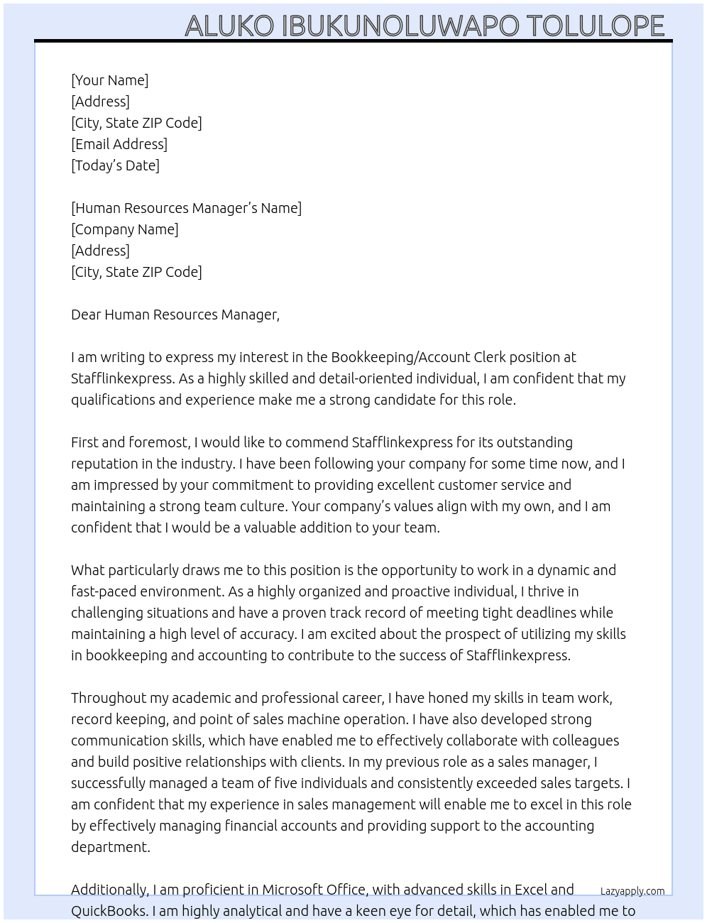 Book keeping/ Account Clerk At Stafflinkexpress Cover Letter