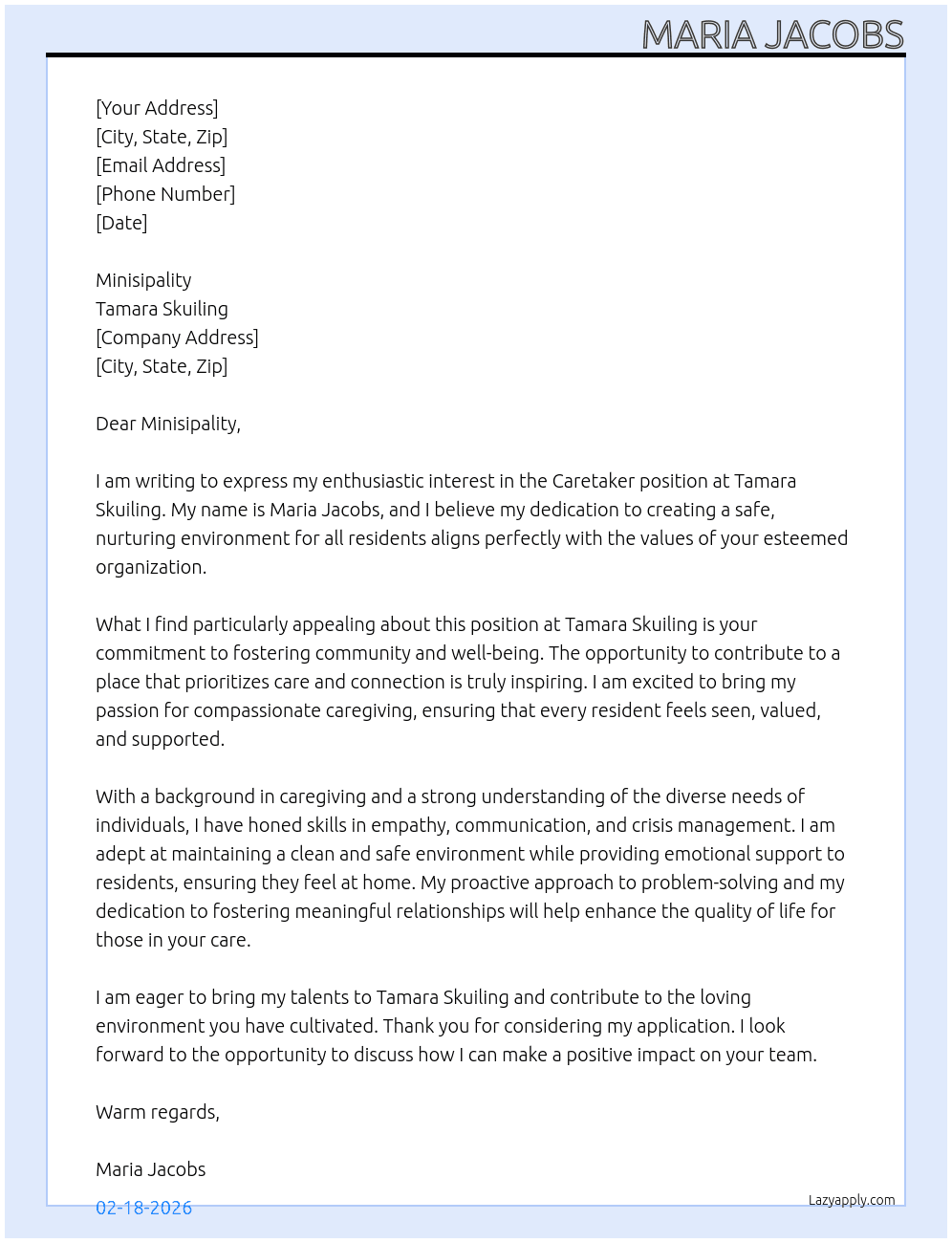 Care taker  At Tamara skuiling Cover Letter