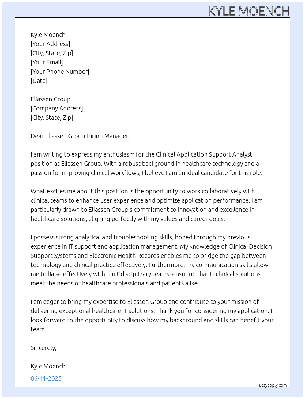 Clinical Application Support Analyst At Eliassen Group Cover Letter