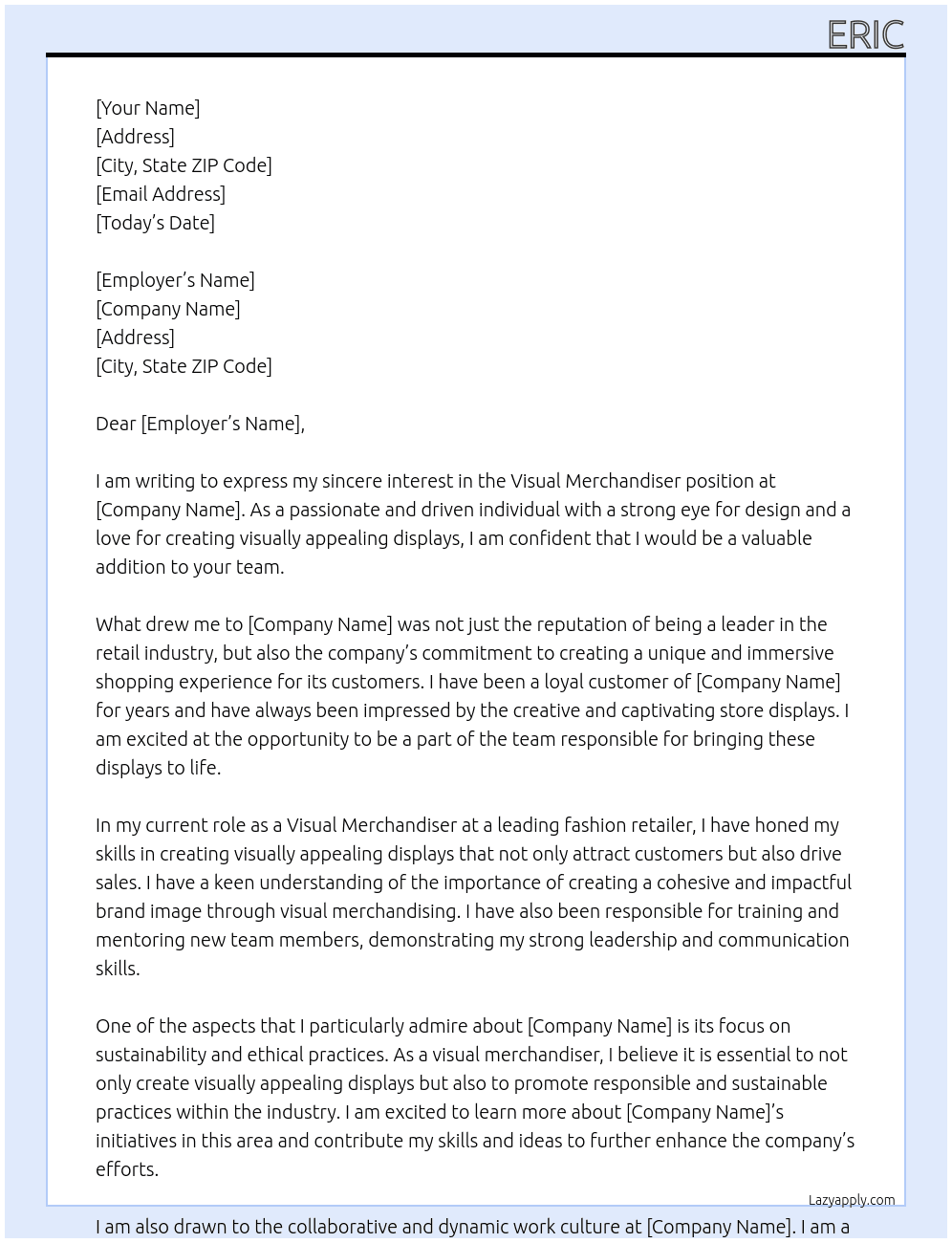 Visual merchandiser  At Stores Cover Letter