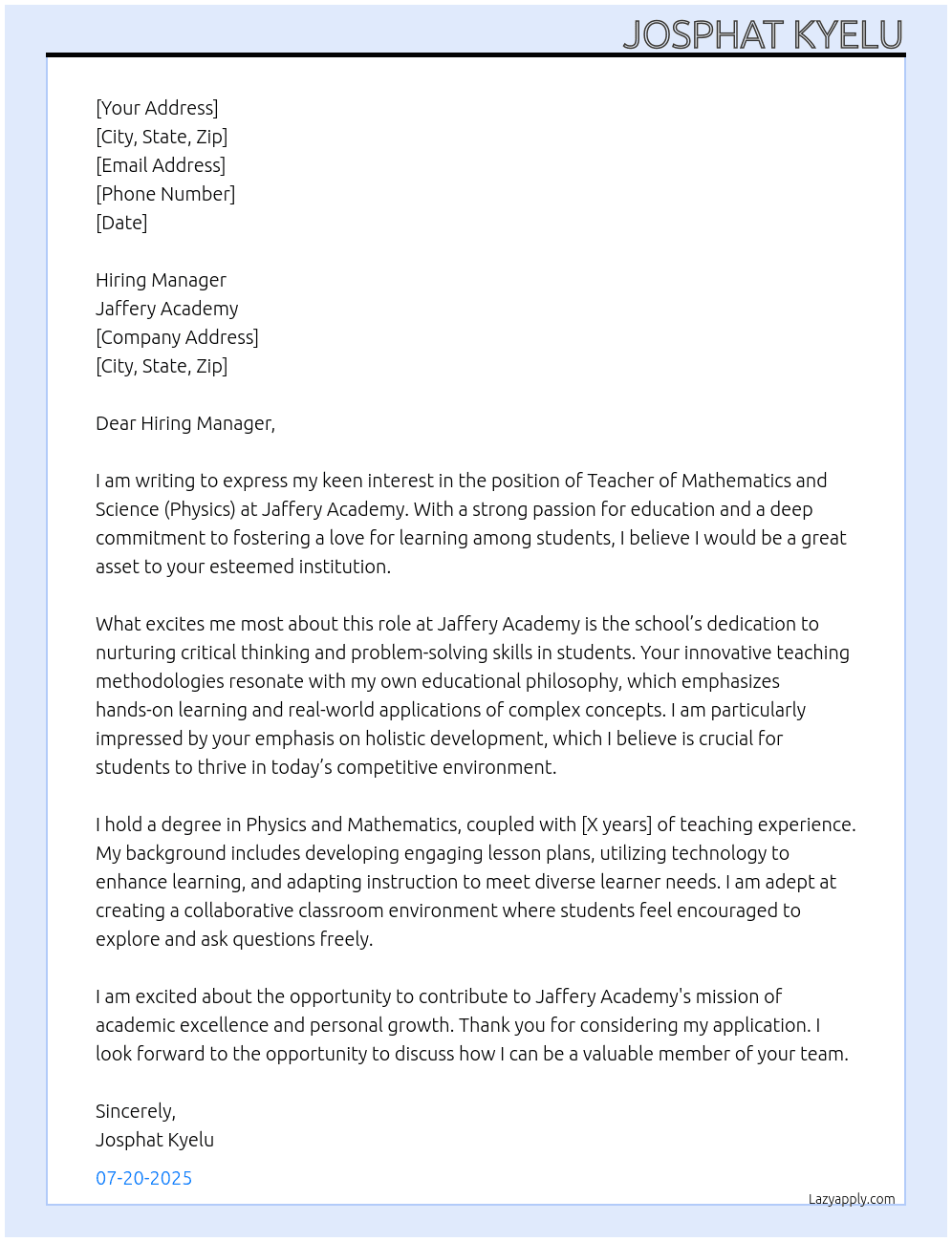 teacher of mathematics and science(physics) At jaffery academy Cover Letter