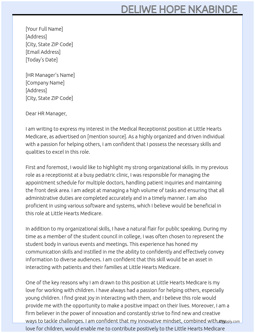 Medical receptionist  At Little Hearts Medicare  Cover Letter