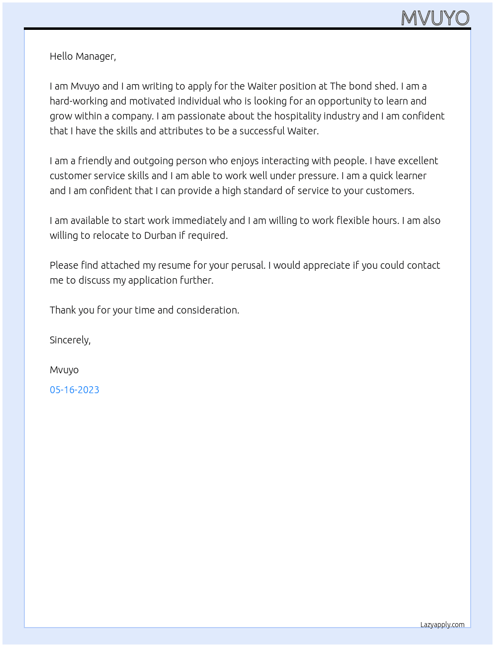 Waiter At The bond shed  Cover Letter
