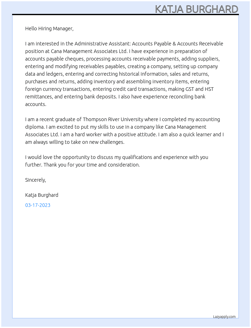 Administrative Assistant: Accounts Payable & Accounts Receivable At Cana Management Associates Ltd. Cover Letter