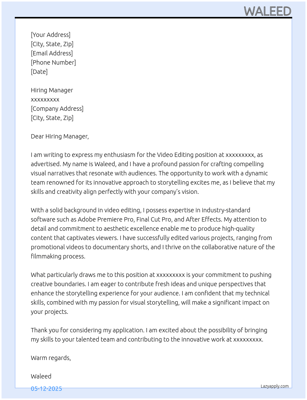 Video Editing At xxxxxxxxx Cover Letter