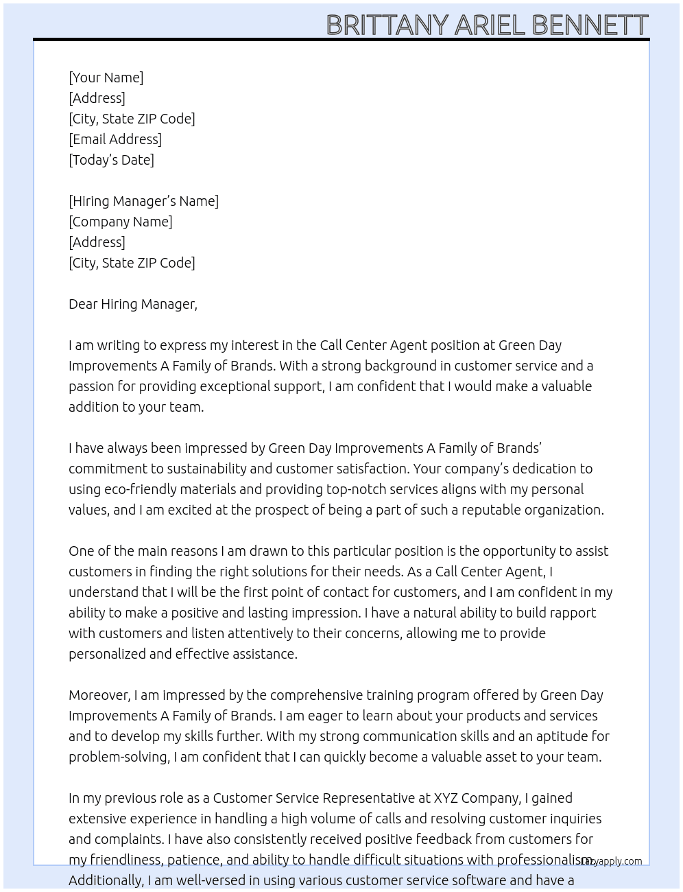 Call Center Agent  At Green Day Improvements A Family of Brands Cover Letter