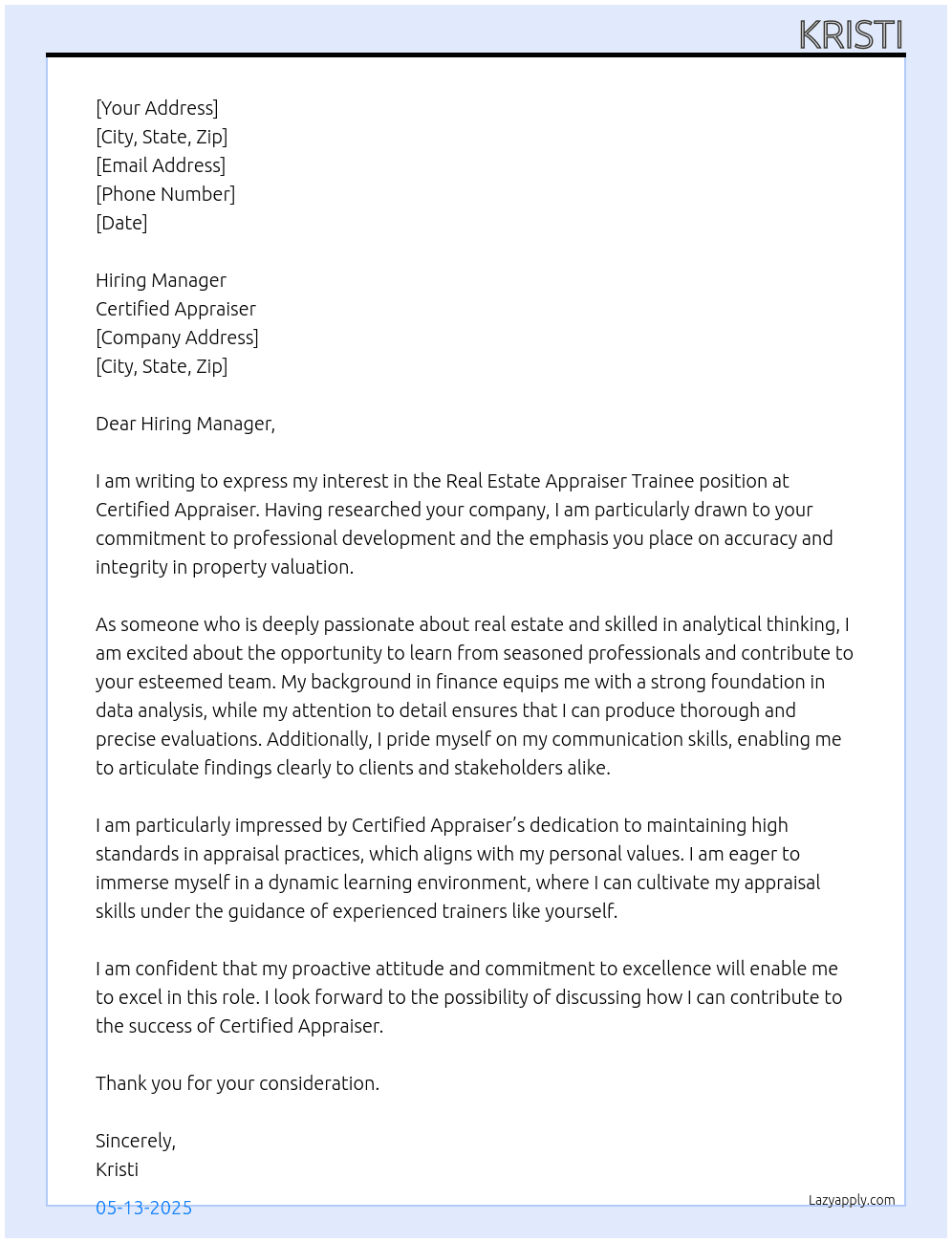 Real Estate Appraiser Trainee At Certified Appraiser Cover Letter