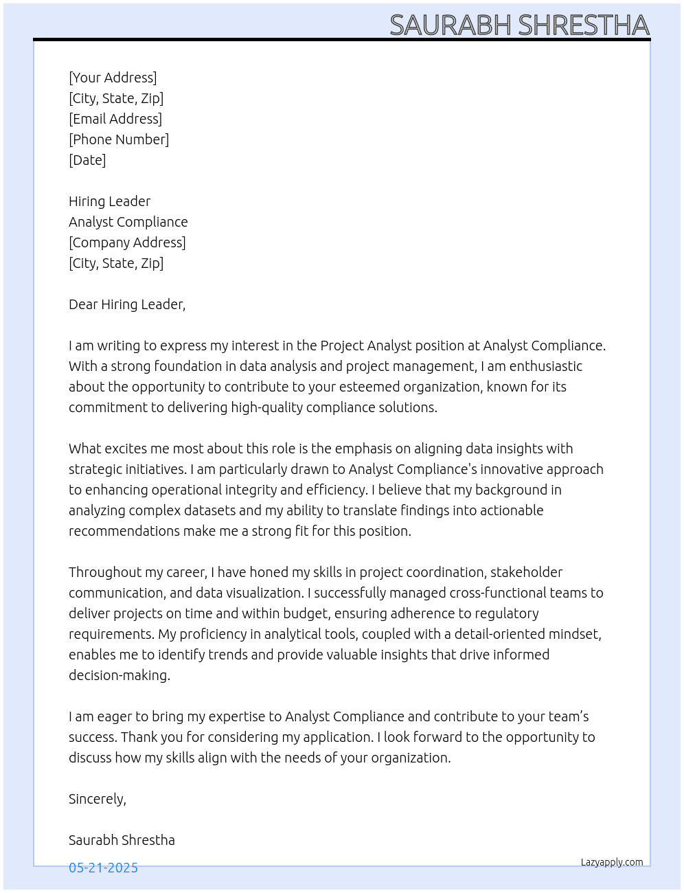 Project Analyst At Analyst Compliance Cover Letter