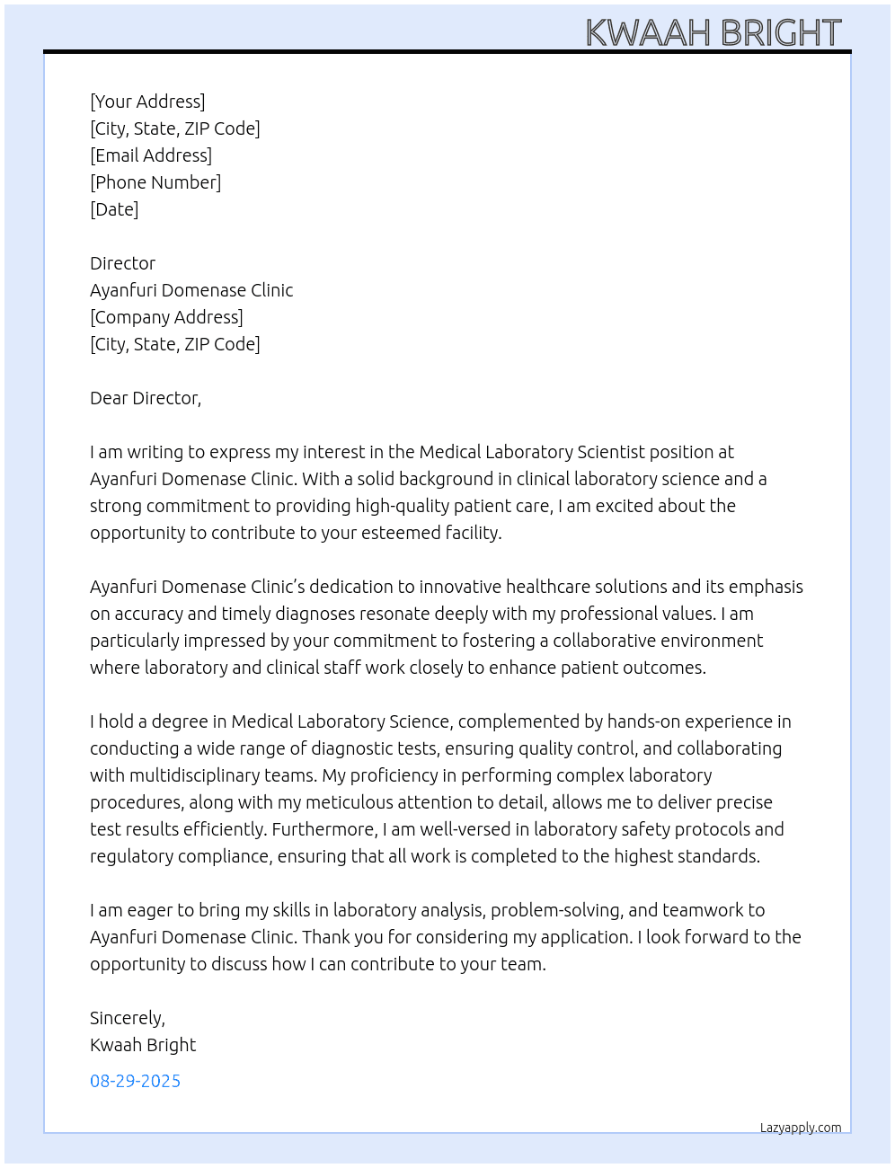 Medical laboratory scientists  At Ayanfuri Domenase clinic  Cover Letter