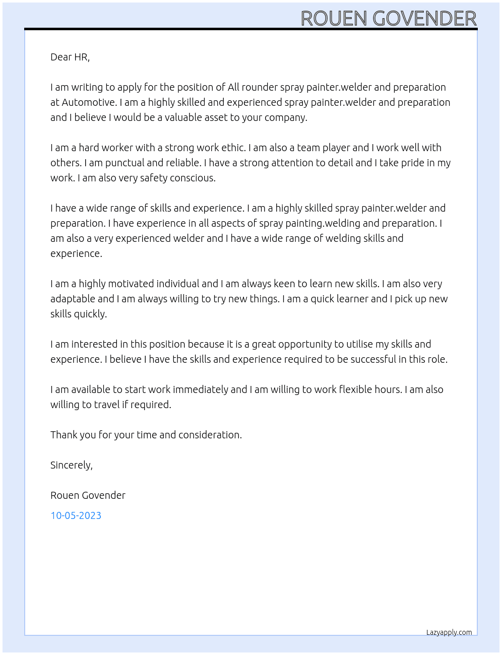 All rounder spray painter.welder and preparation  At Automotive  Cover Letter