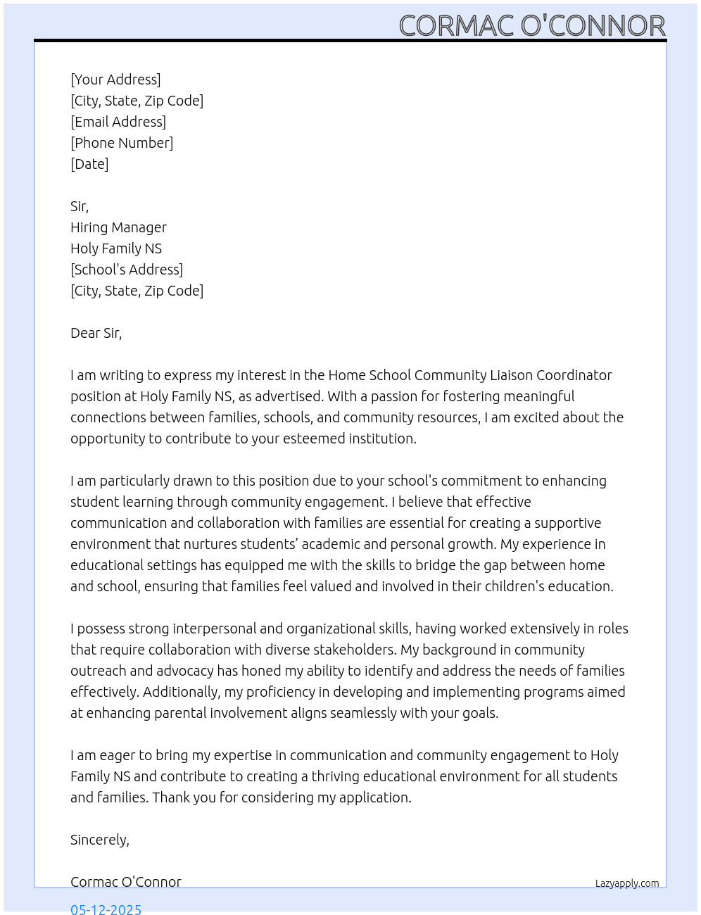 Home School Community Liaison Coordinator At Holy Family NS Cover Letter