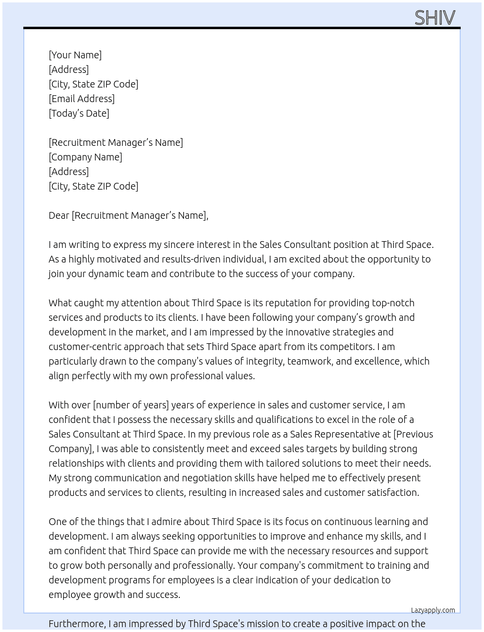 Sales consultant  At Third Soace  Cover Letter