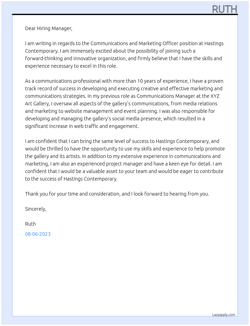 COMMUNICATIONS AND MARKETING OFFICER At Hastings Contemporary Cover Letter