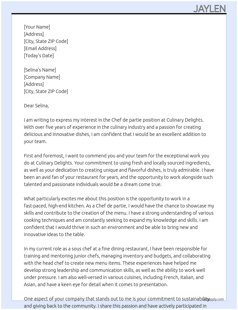 Chef de partie At Culinary delights Cover Letter