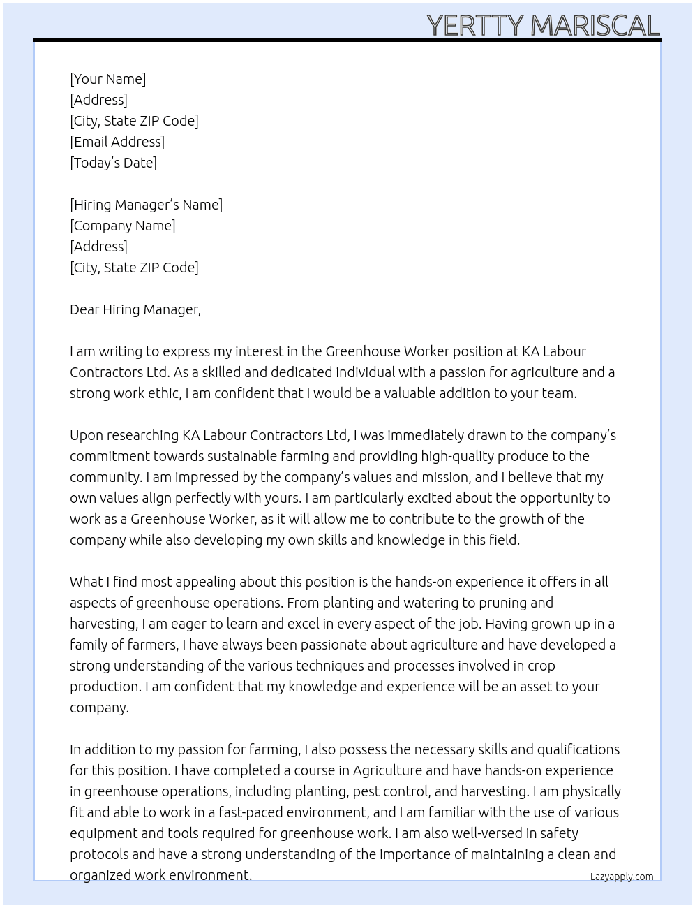 Greenhouse Worker At KA Labour Contractors Ltd Cover Letter