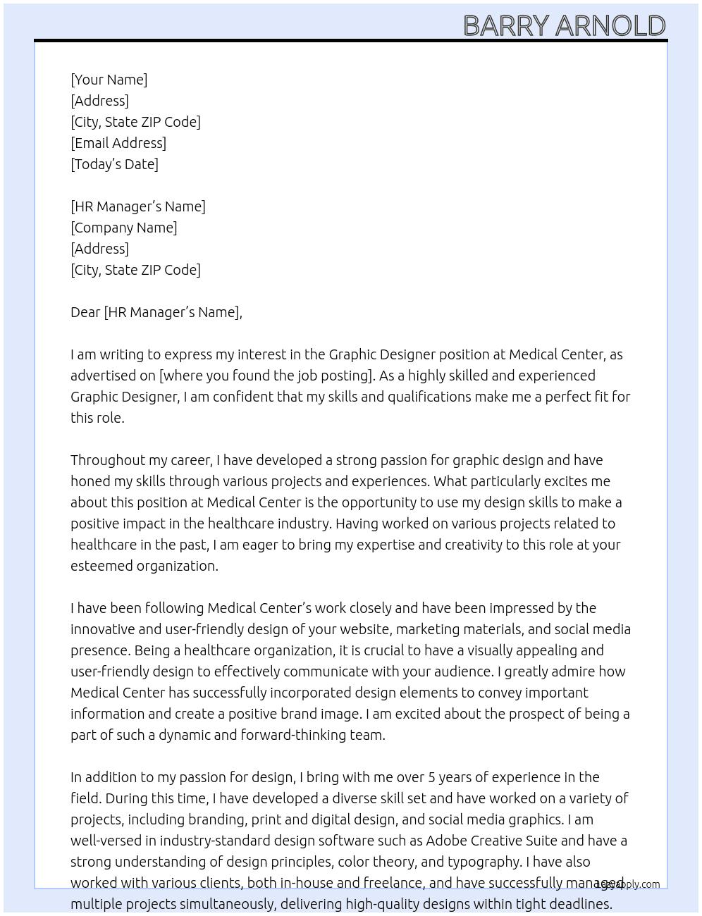 Graphic Designer At Medical Center Cover Letter