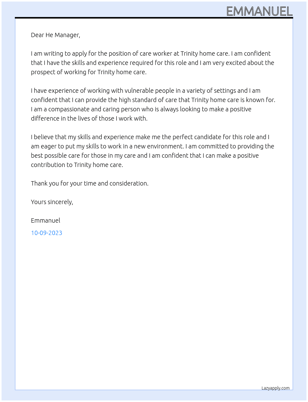 Care worker At Trinity home care Cover Letter