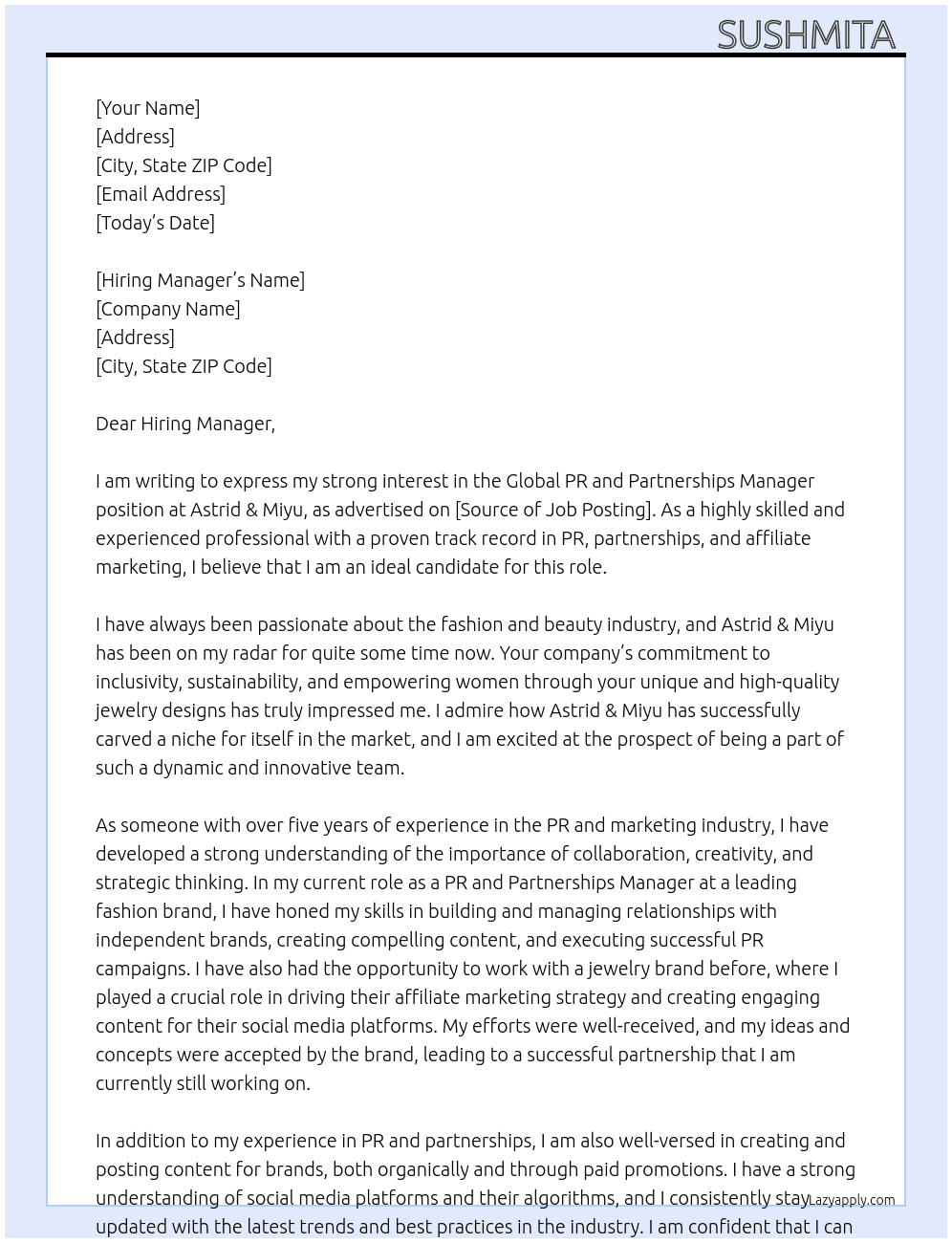 Global PR and partnerships manager  At Astrid &Miyu  Cover Letter