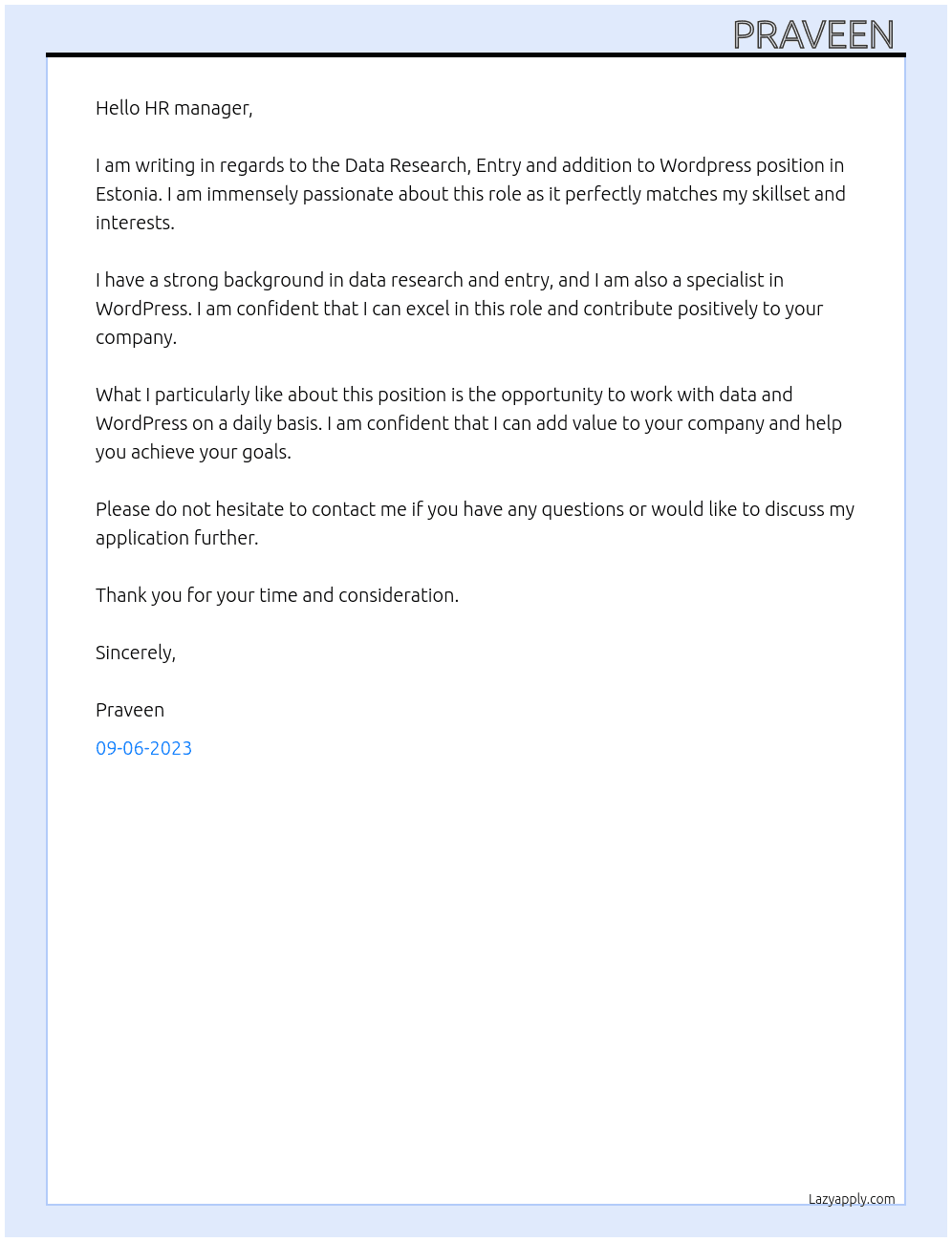 Data Research, Entry and addition to Wordpress At Estonia Cover Letter