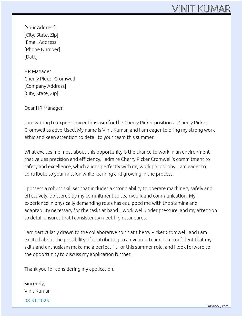 CHERRY PICKER ( SUMMER JOB ) At Cherry Picker CROMWELL  Cover Letter