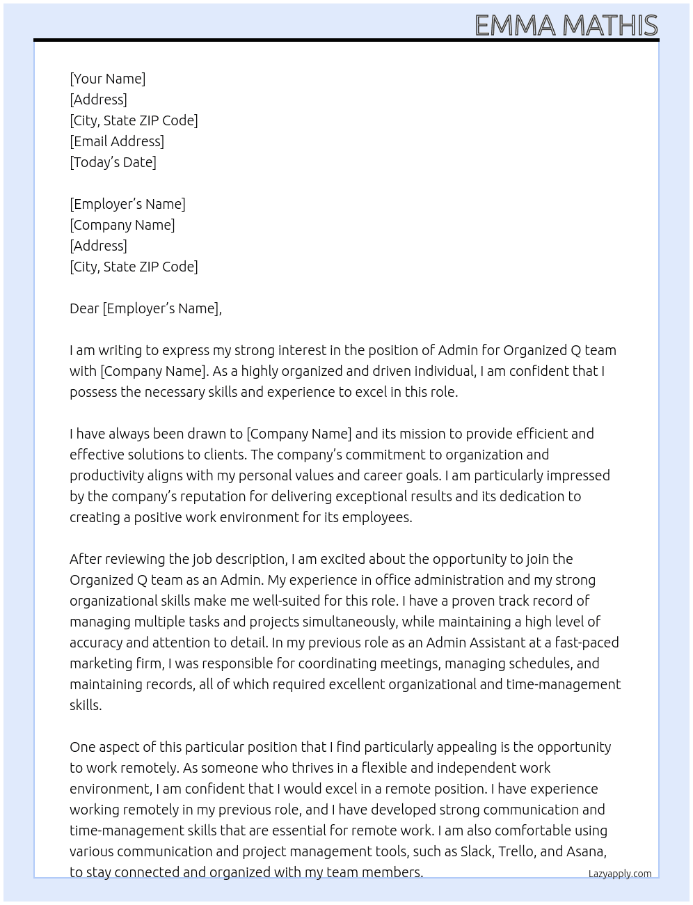 Admin for Organized Q team At Organized Q team Cover Letter