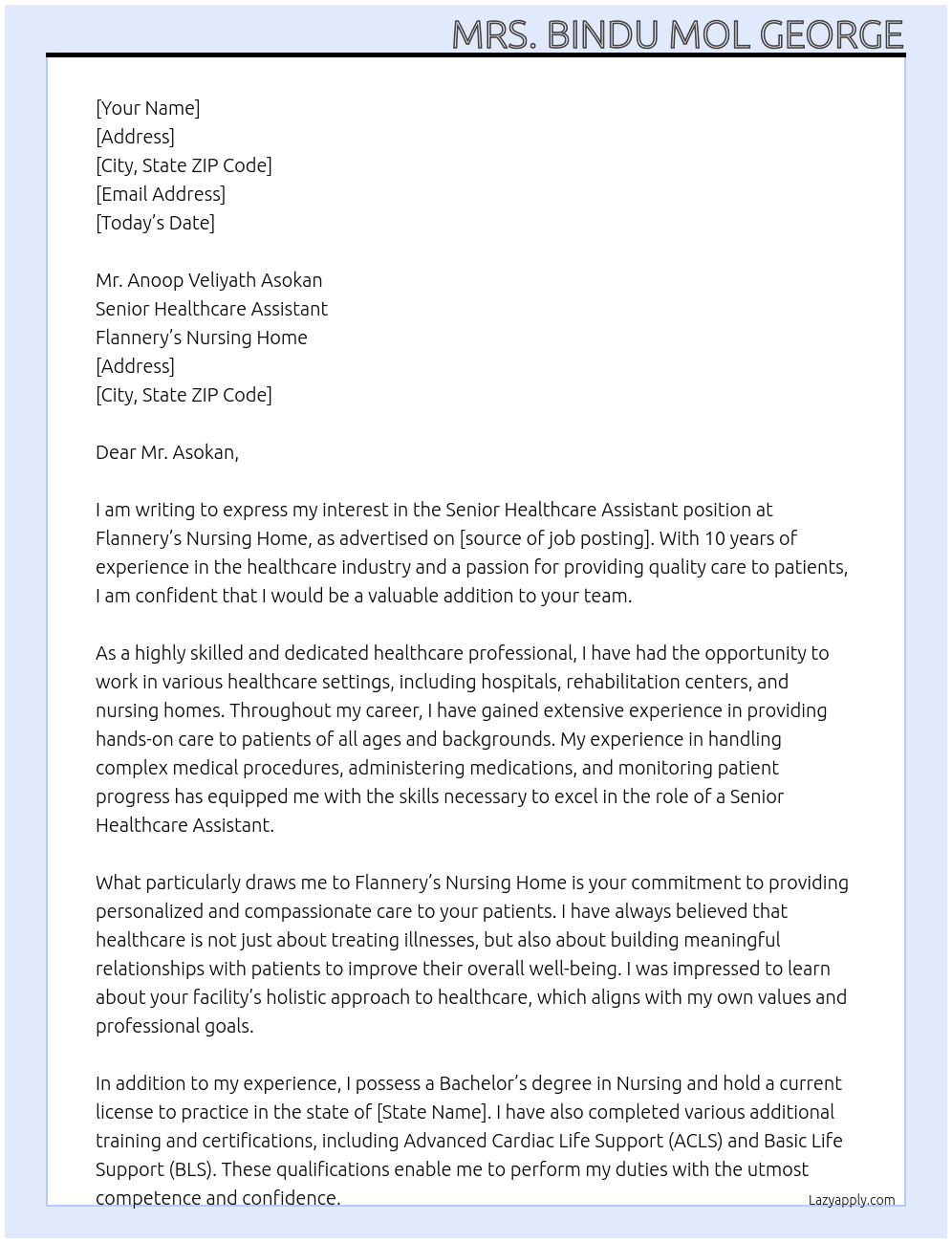 SENIOR HEALTHCARE ASSISTANT At FLANNERY;S NURSING HOME Cover Letter