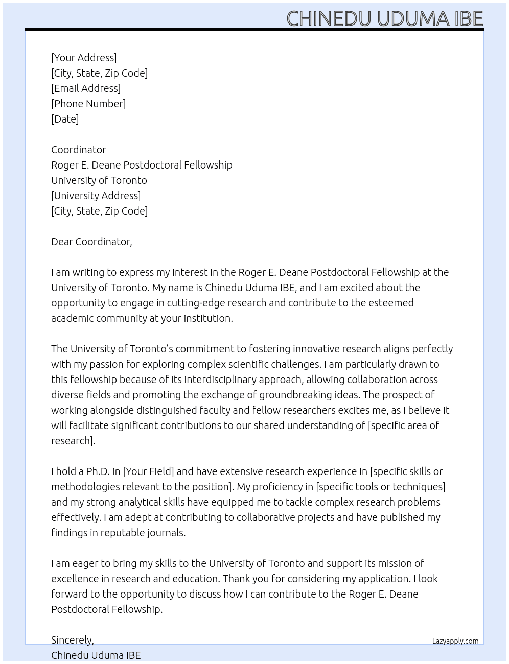 Roger E. Deane Postdoctoral Fellowship At University of Toronto Cover Letter