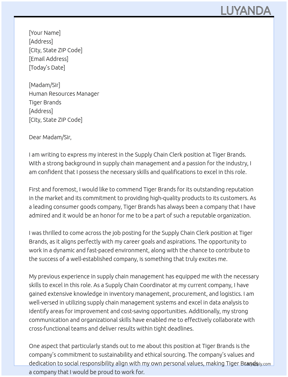 Supply chain clerk  At Tiger Brands  Cover Letter