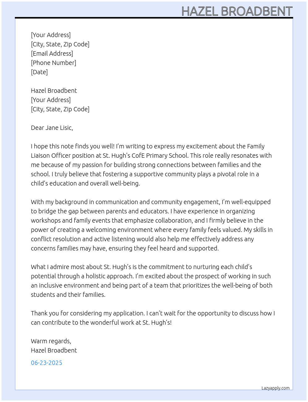 Family liason officer At St Hugh's CofE primary school  Cover Letter