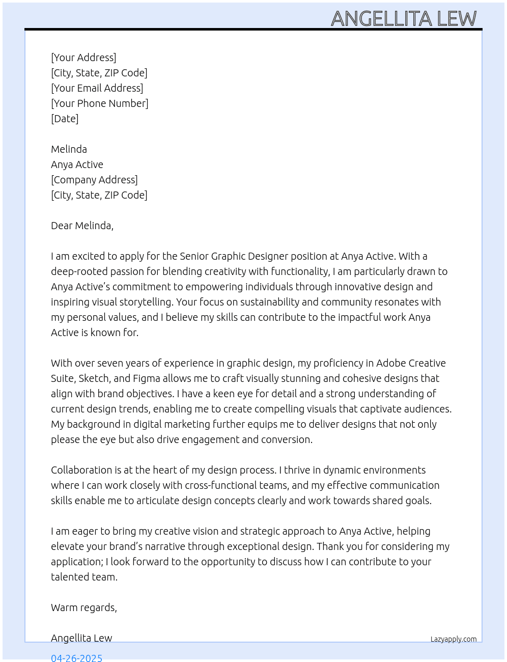 senior graphic designer  At Anya Active  Cover Letter