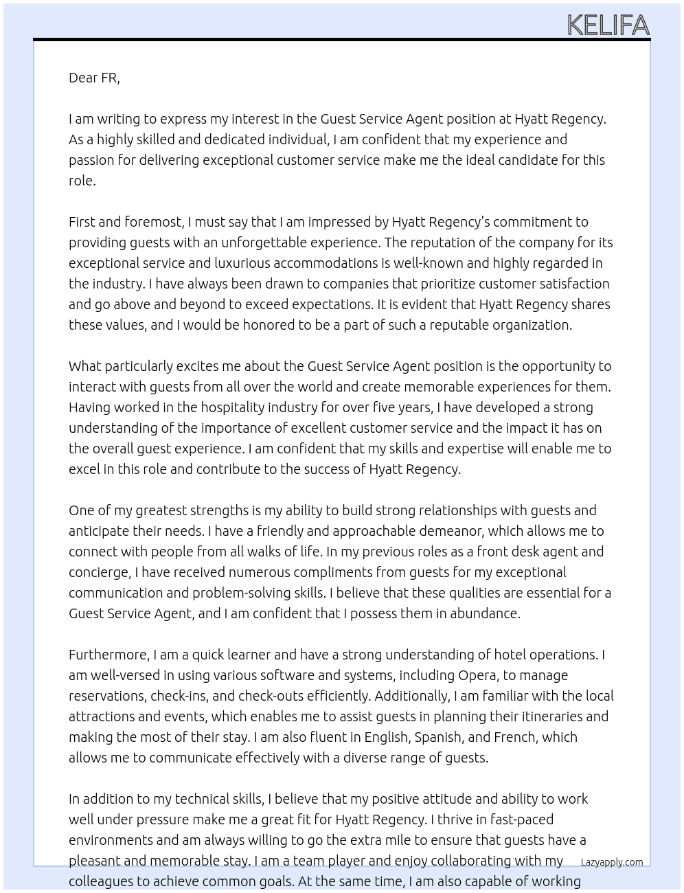 guest service agent At hyatt regency  Cover Letter