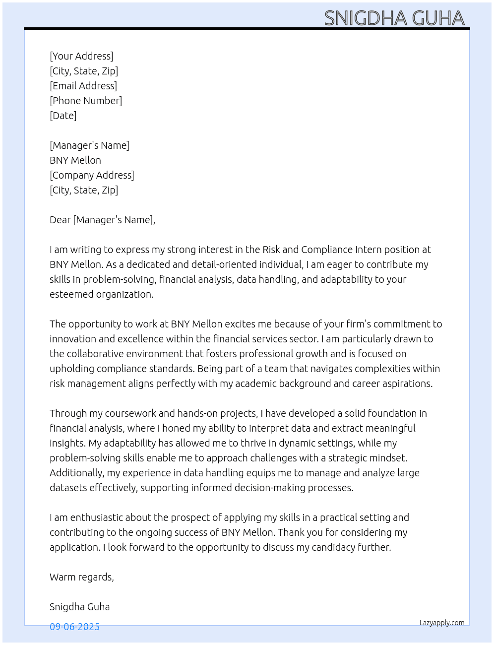 risk and compliance intern  At BNY mellon Cover Letter