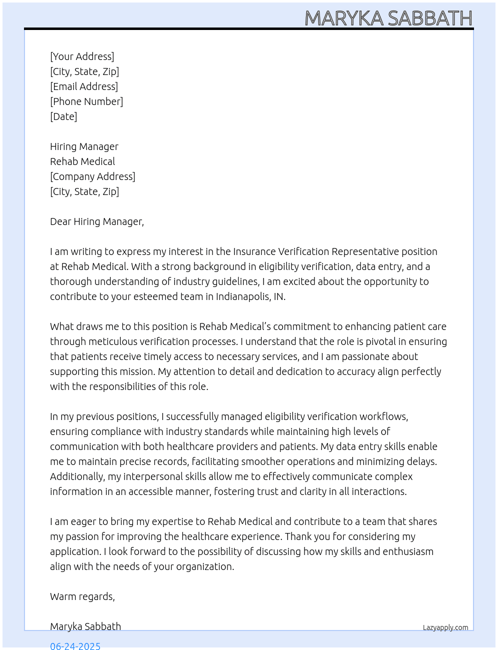 Insurance Verification Representative  At Rehab Medical Cover Letter
