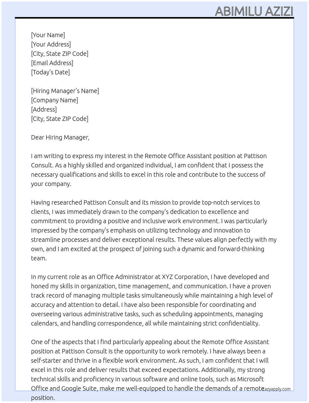 Remote Office Assistant At Pattison consult Cover Letter