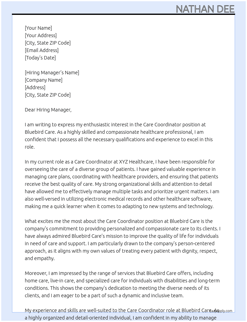 CARE COORDINATOR At BLUEBIRD CARE Cover Letter