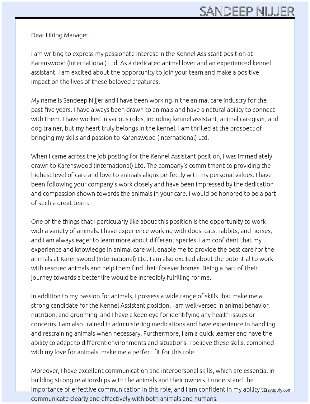 kennel assistant At Karenswood (International) Ltd Cover Letter